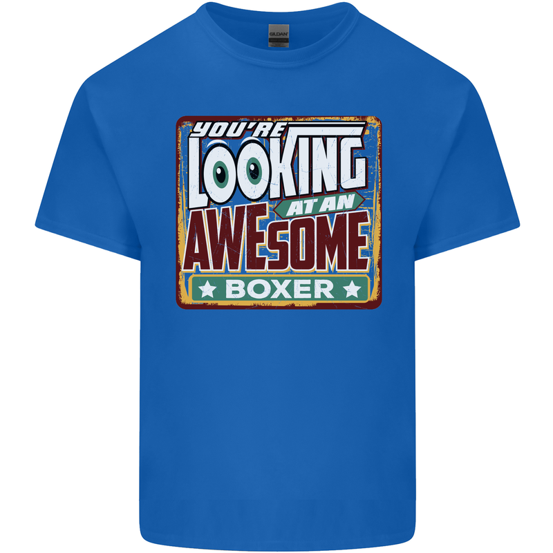 You're Looking at an Awesome Boxer Boxing Mens Cotton T-Shirt Tee Top Royal Blue