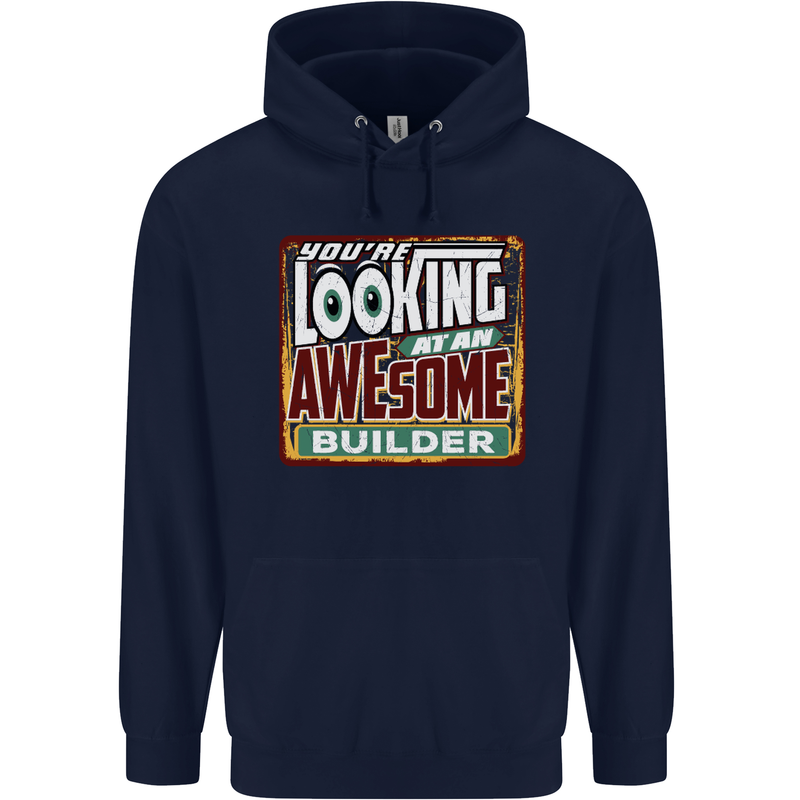 You're Looking at an Awesome Builder Mens 80% Cotton Hoodie Navy Blue