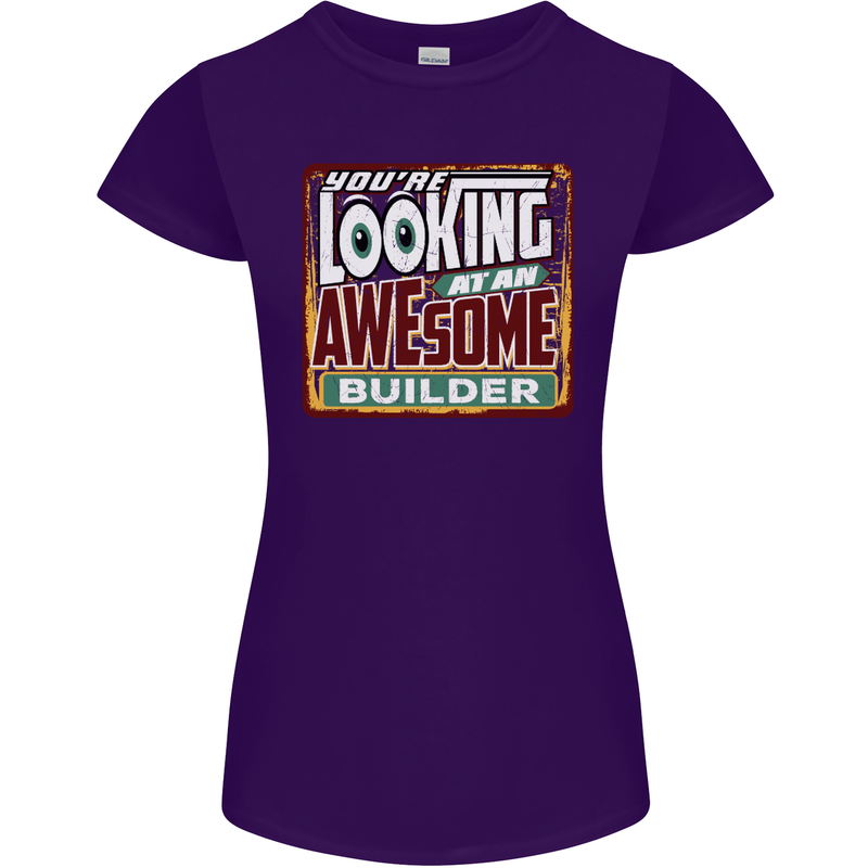 You're Looking at an Awesome Builder Womens Petite Cut T-Shirt Purple