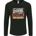 You're Looking at an Awesome Bus Driver Mens Long Sleeve T-Shirt Black