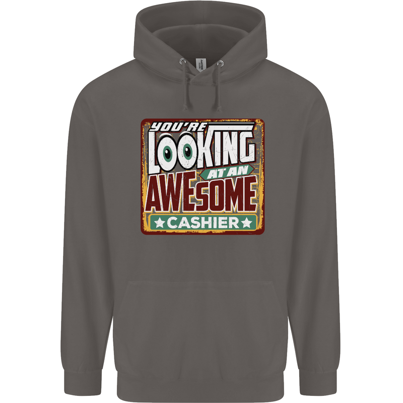 You're Looking at an Awesome Cashier Mens 80% Cotton Hoodie Charcoal