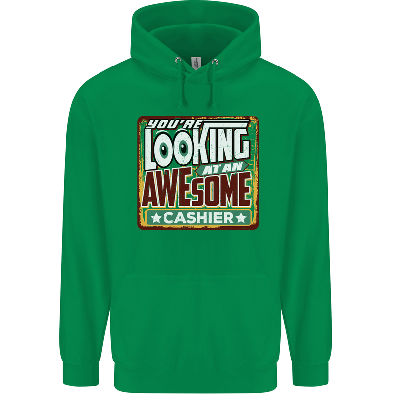 You're Looking at an Awesome Cashier Mens 80% Cotton Hoodie Irish Green