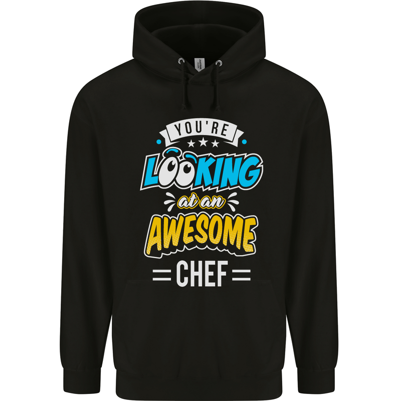 You're Looking at an Awesome Chef Mens 80% Cotton Hoodie Black