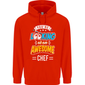 You're Looking at an Awesome Chef Mens 80% Cotton Hoodie Bright Red