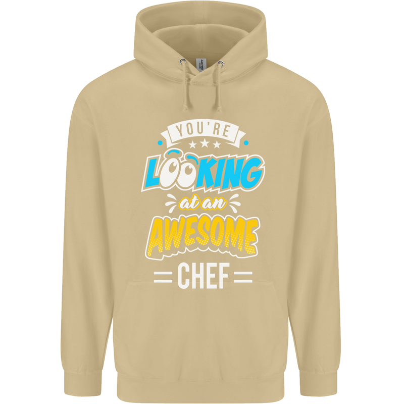 You're Looking at an Awesome Chef Mens 80% Cotton Hoodie Sand