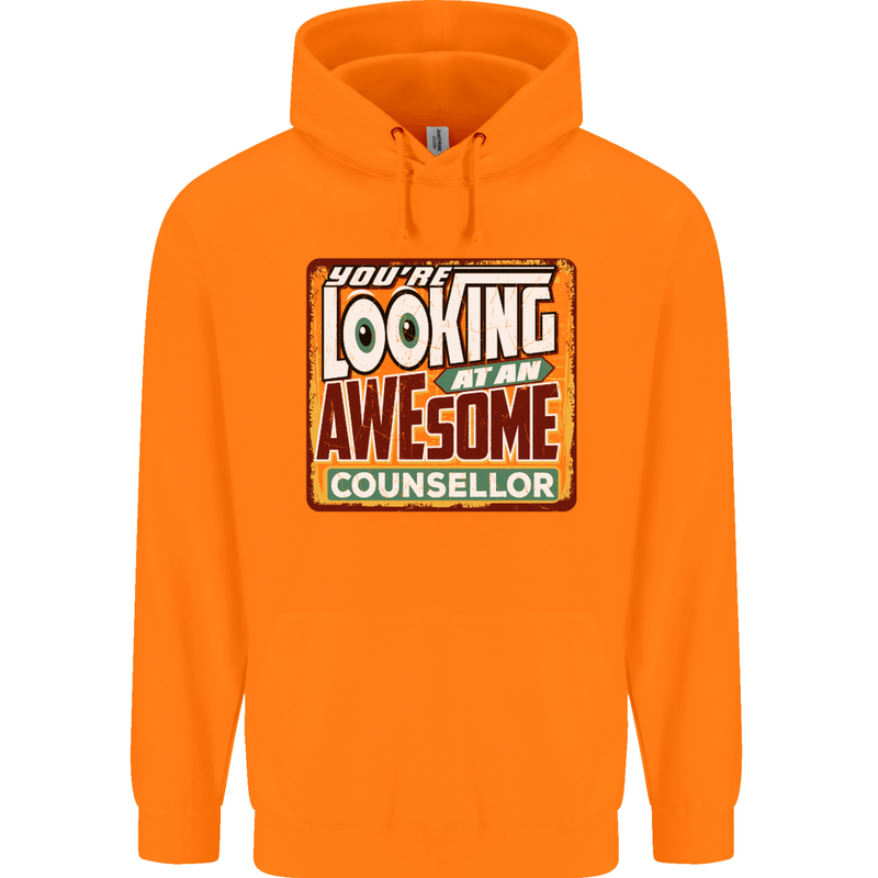 You're Looking at an Awesome Counsellor Mens 80% Cotton Hoodie Orange