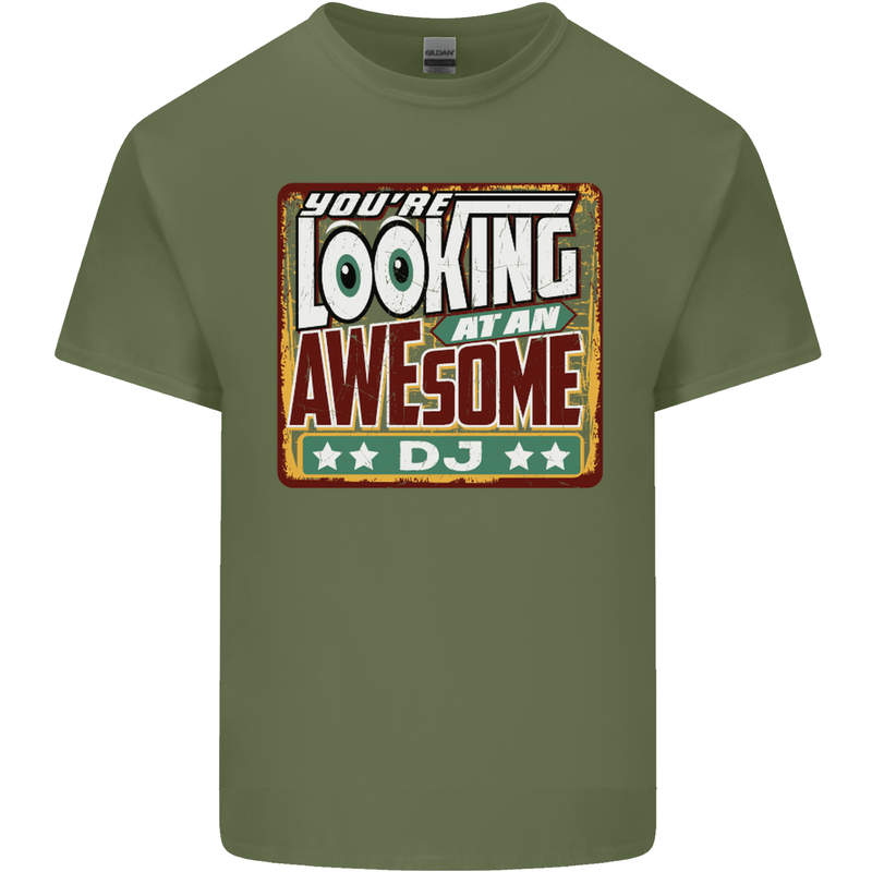 You're Looking at an Awesome DJ Mens Cotton T-Shirt Tee Top Military Green