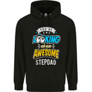 You're Looking at an Awesome Stepdad Mens 80% Cotton Hoodie Black
