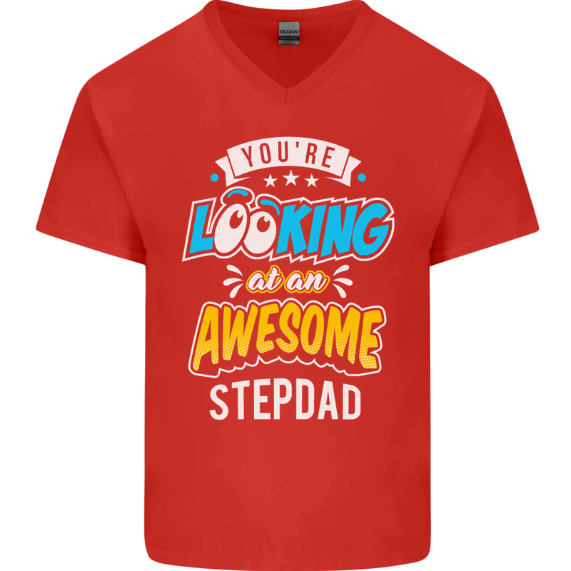 You're Looking at an Awesome Stepdad Mens V-Neck Cotton T-Shirt Red