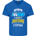 You're Looking at an Awesome Stepdad Mens V-Neck Cotton T-Shirt Royal Blue