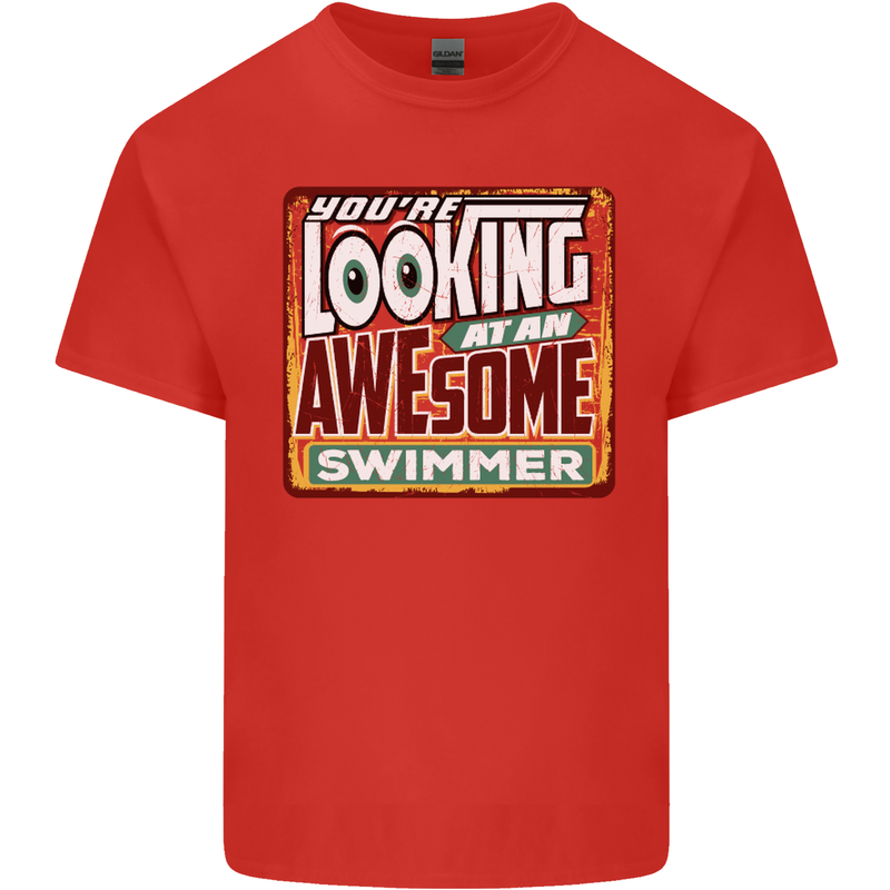 You're Looking at an Awesome Swimmer Mens Cotton T-Shirt Tee Top Red