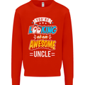 You're Looking at an Awesome Uncle Mens Sweatshirt Jumper Bright Red
