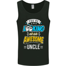 You're Looking at an Awesome Uncle Mens Vest Tank Top Black