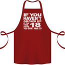 18th Birthday 18 Year Old Don't Grow Up Funny Cotton Apron 100% Organic Maroon
