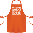 18th Birthday 18 Year Old Don't Grow Up Funny Cotton Apron 100% Organic Orange