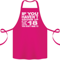 18th Birthday 18 Year Old Don't Grow Up Funny Cotton Apron 100% Organic Pink