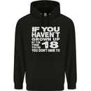 18th Birthday 18 Year Old Don't Grow Up Funny Mens 80% Cotton Hoodie Black