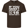 18th Birthday 18 Year Old Don't Grow Up Funny Mens Cotton T-Shirt Tee Top Dark Chocolate