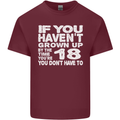 18th Birthday 18 Year Old Don't Grow Up Funny Mens Cotton T-Shirt Tee Top Maroon
