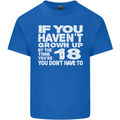 18th Birthday 18 Year Old Don't Grow Up Funny Mens Cotton T-Shirt Tee Top Royal Blue