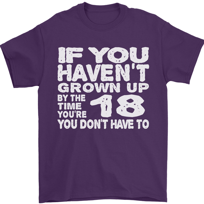 18th Birthday 18 Year Old Don't Grow Up Funny Mens T-Shirt 100% Cotton Purple