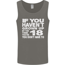 18th Birthday 18 Year Old Don't Grow Up Funny Mens Vest Tank Top Charcoal