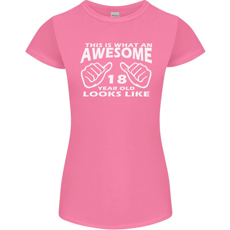 18th Birthday 18 Year Old This Is What Womens Petite Cut T-Shirt Azalea