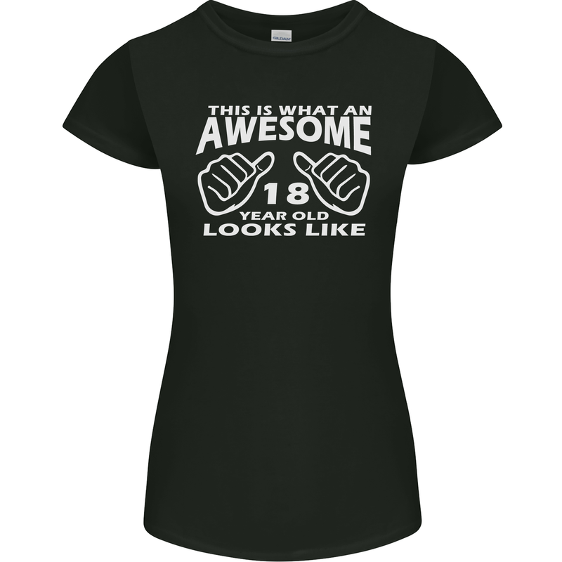 18th Birthday 18 Year Old This Is What Womens Petite Cut T-Shirt Black