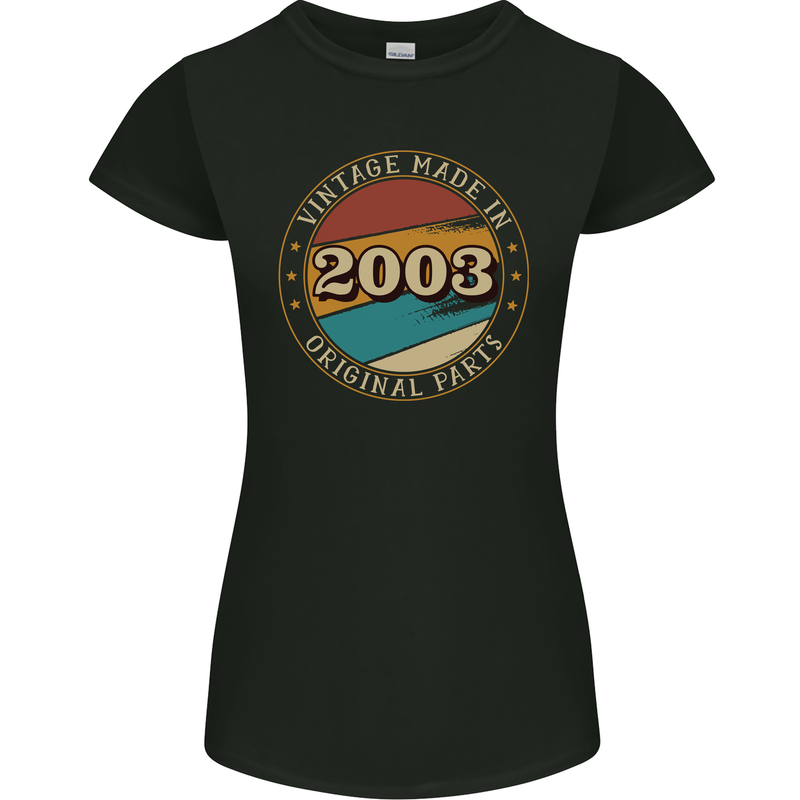 20th Birthday  Vintage Made In 2003 Womens Petite Cut T-Shirt Black