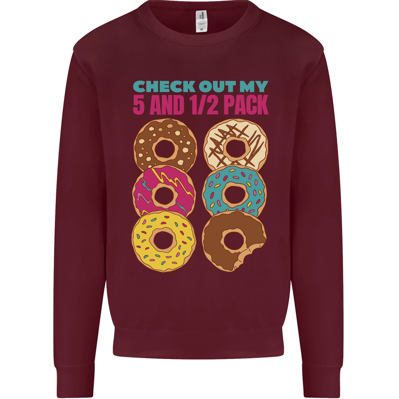 Funny Donut Check Out My 5 1/2 Pack Food Gym Mens Sweatshirt Jumper Maroon