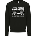 30th Birthday 30 Year Old This Is What Mens Sweatshirt Jumper Black