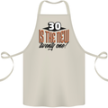 30th Birthday 30 is the New 21 Funny Cotton Apron 100% Organic Natural