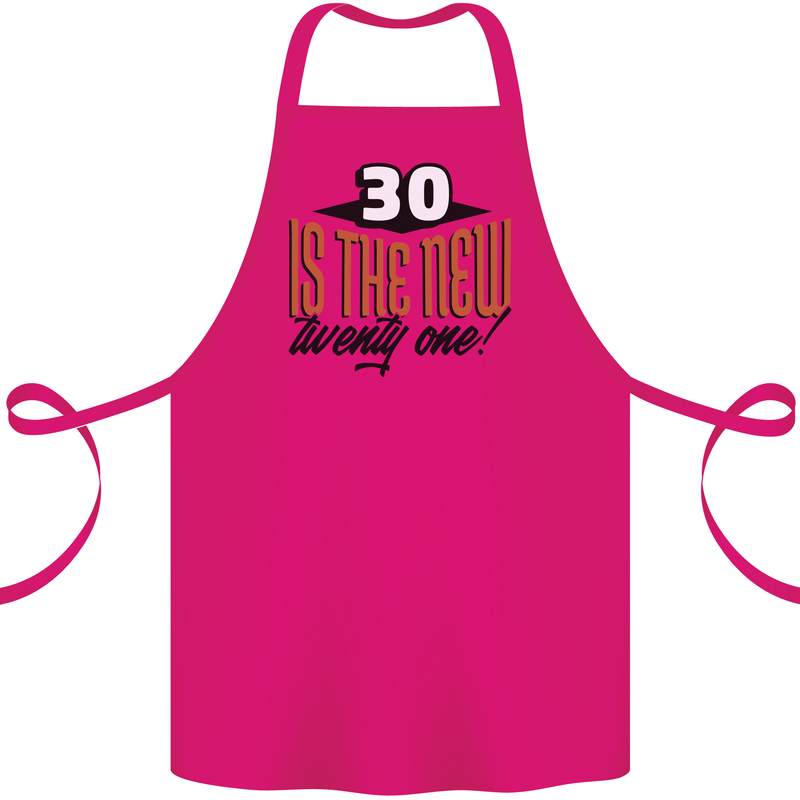 30th Birthday 30 is the New 21 Funny Cotton Apron 100% Organic Pink