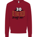 30th Birthday 30 is the New 21 Funny Kids Sweatshirt Jumper Red