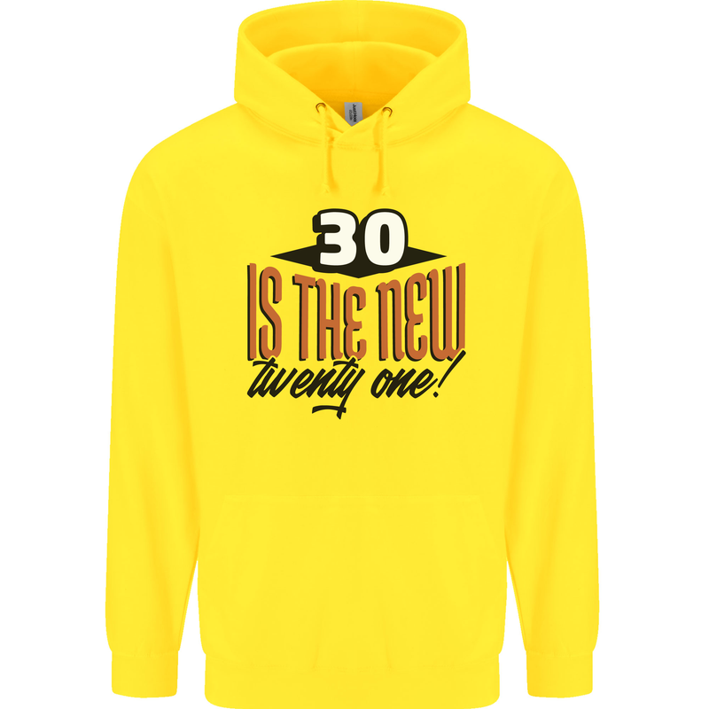 30th Birthday 30 is the New 21 Funny Mens 80% Cotton Hoodie Yellow