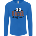 30th Birthday 30 is the New 21 Funny Mens Long Sleeve T-Shirt Royal Blue