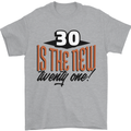 30th Birthday 30 is the New 21 Funny Mens T-Shirt 100% Cotton Sports Grey
