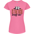 30th Birthday 30 is the New 21 Funny Womens Petite Cut T-Shirt Azalea