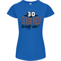 30th Birthday 30 is the New 21 Funny Womens Petite Cut T-Shirt Royal Blue