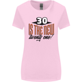 30th Birthday 30 is the New 21 Funny Womens Wider Cut T-Shirt Light Pink