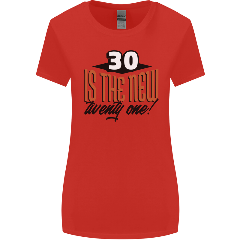 30th Birthday 30 is the New 21 Funny Womens Wider Cut T-Shirt Red