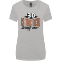 30th Birthday 30 is the New 21 Funny Womens Wider Cut T-Shirt Sports Grey