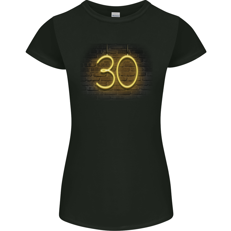 30th Birthday Neon Lights 30 Year Old Womens Petite Cut T-Shirt Black