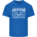 40th Birthday 40 Year Old This Is What Mens Cotton T-Shirt Tee Top Royal Blue