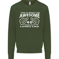 40th Birthday 40 Year Old This Is What Mens Sweatshirt Jumper Forest Green