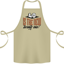 40th Birthday 40 is the New 21 Funny Cotton Apron 100% Organic Khaki