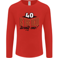40th Birthday 40 is the New 21 Funny Mens Long Sleeve T-Shirt Red