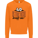 40th Birthday 40 is the New 21 Funny Mens Sweatshirt Jumper Orange