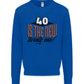 40th Birthday 40 is the New 21 Funny Mens Sweatshirt Jumper Royal Blue