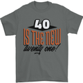 40th Birthday 40 is the New 21 Funny Mens T-Shirt 100% Cotton Charcoal